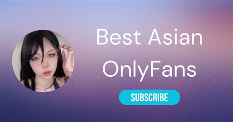 top chinese onlyfans|⛩️ The 25 Best Asian OnlyFans Girls